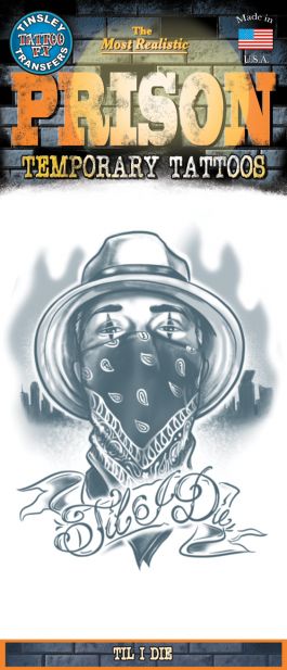 Prison Tattoo - Til I Die