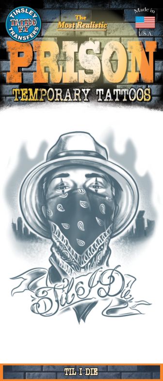 Prison Tattoo - Til I Die